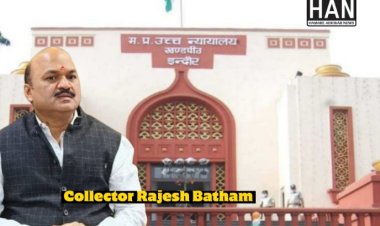 रतलाम कलेक्टर पर अवमानना का साया 16 और 17 दिसंबर को न्यायालय में दोहरी परीक्षा!